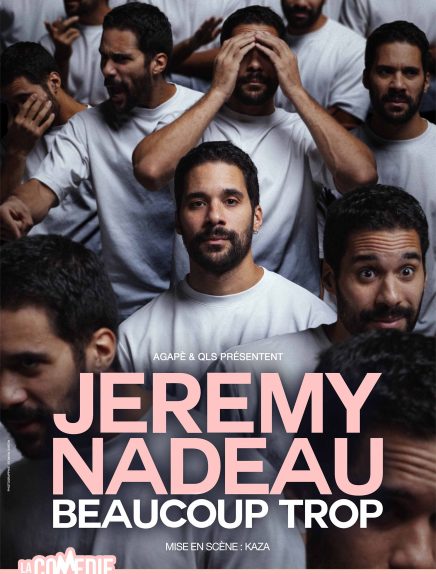 Humour : Jérémy Nadeau Du 16 au 17 oct 2024