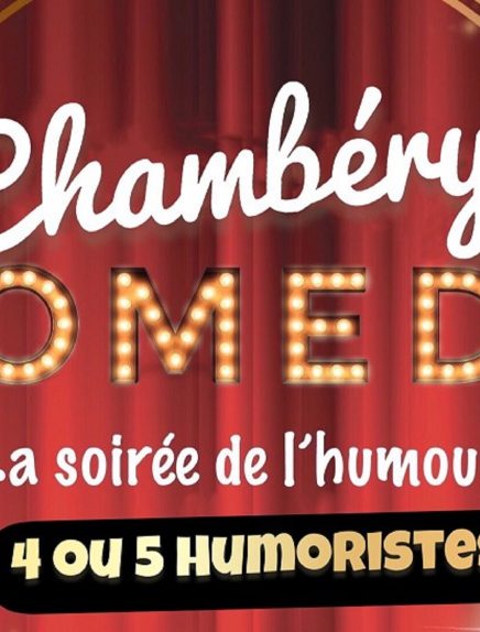 Chambéry Comedy : La soirée de l’humour #5