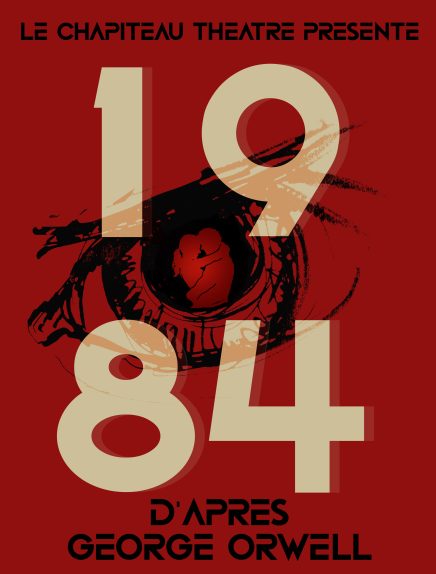 Théâtre : 1984 - d'après G. Orwell