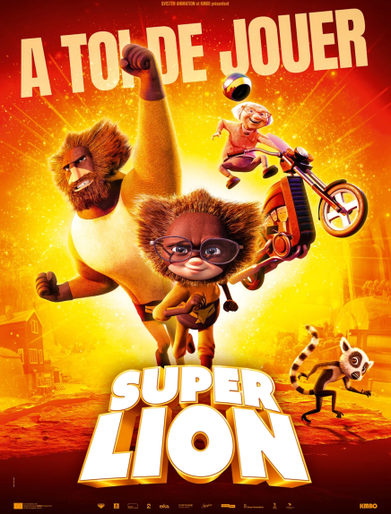 Cinéma : Super Lion Du 18 au 22 sept 2024