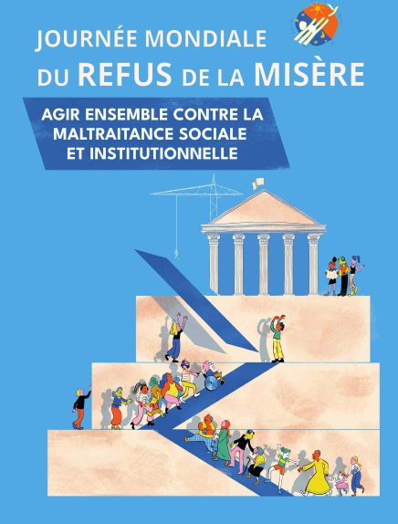 Journée mondiale du refus de la misère  : Agir ensemble contre la maltraitance institutionnelle