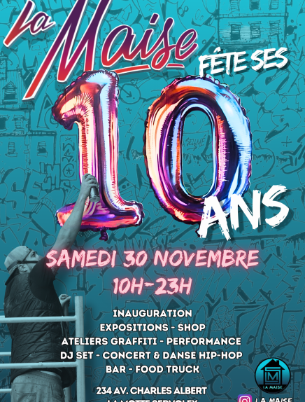 10 ans La Maise